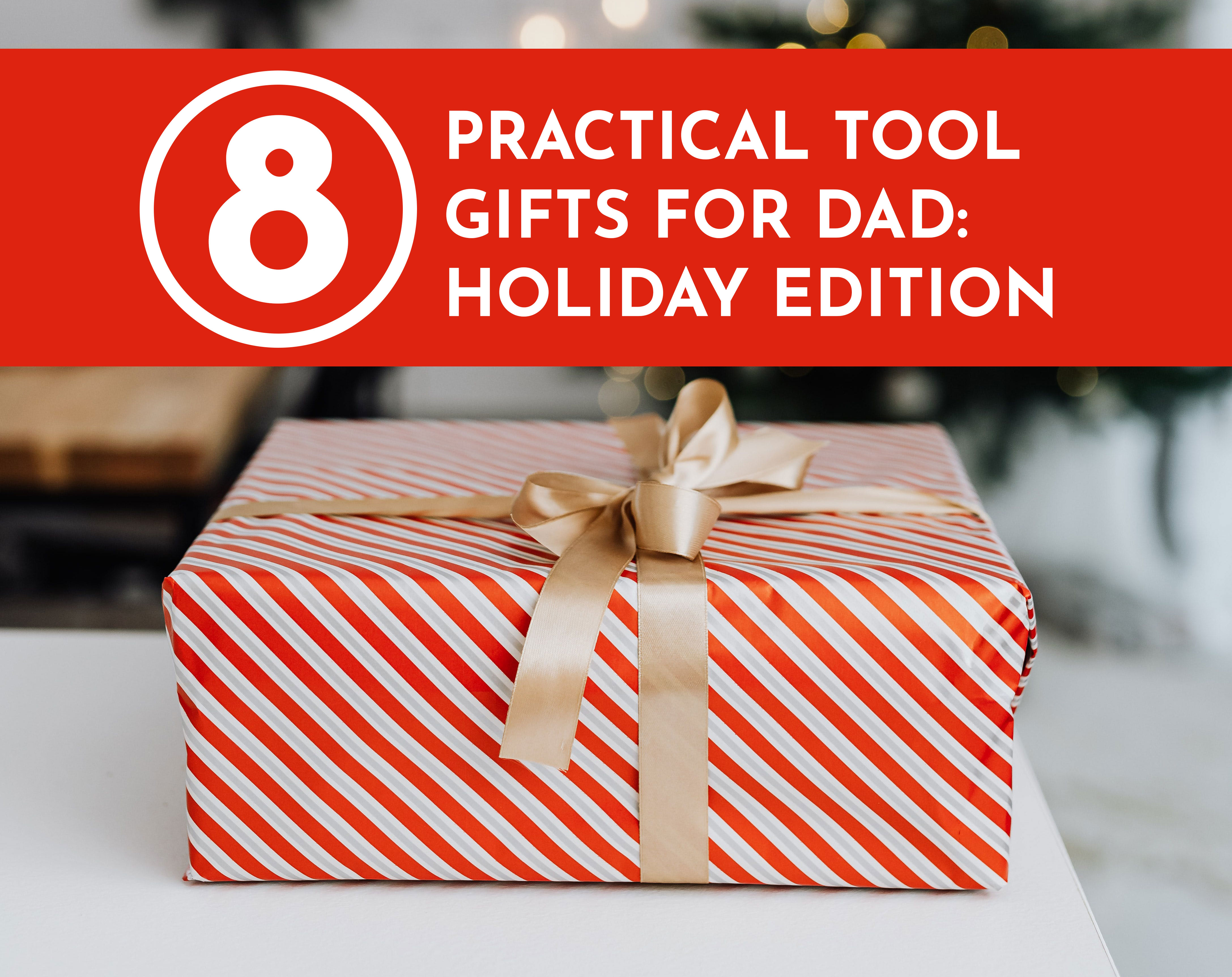 practical tool gifts for dad
