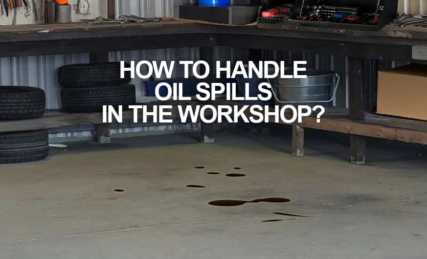 como lidar com derramamentos de óleo em oficinas